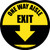 One Way Aisle Exit with Arrow Yellow Circular - Floor Sign
