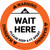 Warning: Wait Here Please Keep 6 Ft Apart Circular - Floor Sign