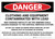 Danger: Clothing And Equipment Contaminated - Wall Sign