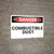 Danger: Combustible Dust - Wall Sign
