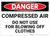 Danger: Compressed Air Do Not Use For Blowing Clothes - Wall Sign