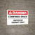 Danger: Confined Space Enter By Permit Only Ansi - Wall Sign