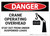 Danger: Crane Operating Overhead Stay Out - Wall Sign