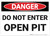 Danger: Do Not Enter Open Pit - Wall Sign