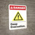 Danger: Deep Evacuation Ansi - Wall Sign