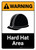 Warning: Hard Hat Area with Icon ANSI Portrait - Wall Sign