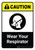 Caution: Wear Your Respirator with Icon ANSI Portriat - Wall Sign