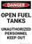 Danger: Open Fuel Tanks - Wall Sign