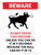 Beware: Do Not Cross This Pasture Bull Portrait - Wall Sign