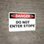 Danger: Do Not Enter Stope - Wall Sign