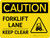 Caution: Forklift Traffic Lane Keep Clear Landscape - Wall Sign