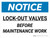 Notice: Lock Out Valves Before Maintenance Work Landscape - Wall Sign