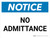 Notice: No Admittance Landscape - Wall Sign