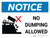 Notice: No Dumping Allowed With Icon Landscape - Wall Sign