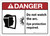 Danger: Do Not Watch the Arc ANSI - Wall Sign