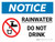 Notice: Rainwater - Do Not Drink with Icon Landscape - Wall Sign