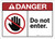 Danger: Do Not Enter ANSI - Wall Sign