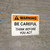 Warning: Be Careful Think Before You Act Landscape - Wall Sign