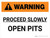 Warning: Proceed Slowly Open Pits Landscape - Wall Sign