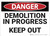Danger: Demolition In Progress - Wall Sign