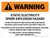 Warning: Static Electricity Spark Explosion Hazard Landscape - Wall Sign