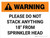 Warning: Please Do Not Stack 18" From Sprinkler Head Landscape - Wall Sign