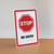 Stop: No Entry - Desktop Sign