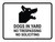 Dogs In Yard No Trespassing No Soliciting Landscape - Wall Sign