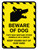Beware Of Dog - They May Mistake Other Animals As a Snack Portrait - Wall Sign