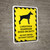 Livestock Guardian Dogs On Duty Do Not Enter Yellow Hazard Portrait - Wall Sign