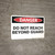 Danger: Do Not Reach Beyond Guard - Wall Sign