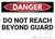 Danger: Do Not Reach Beyond Guard - Wall Sign