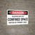 Danger: Elevator Pit Confined Space - Wall Sign
