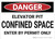 Danger: Elevator Pit Confined Space - Wall Sign