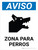 Notice: Dog Area Spanish Portrait - Wall Sign