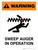 Warning: Sweep Auger In Operation Portrait - Wall Sign