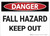 Danger: Fall Hazard Keep Out - Wall Sign