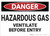 Danger: Hazardous Gas Ventilate Before Entry - Wall Sign