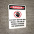 Danger: Do Not Enter Bin While Gain is Loaded - Wall Sign