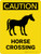 Caution: Horse Crossing with Icon Portrait - Wall Sign