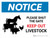 Notice: Please Shut The Gate - Keep Out Livestock Landscape - Wall Sign