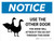 Notice: Use The Other Door - The Geese Will Attack Landscape - Wall Sign