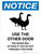 Notice: Use The Other Door - The Geese Will Attack Portrait - Wall Sign