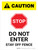 Caution: STOP - Do Not Enter Stay - Off Fence White Portrait - Wall Sign