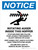 Notice: Rotating Auger Inside Portrait - Wall Sign