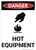 Danger: Hot Equipment - Wall Sign