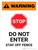 Warning: Do Not Enter Stay Off Fence with Stop Icon White Portrait - Wall Sign