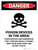 Danger: Poison Devices In The Area Portrait - Wall Sign
