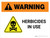 Warning: Herbicides In Use with Hazard Icon Landscape - Wall Sign