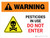 Warning: Pesticides In Use Do Not Enter with Hazard Icon Landscape - Wall Sign